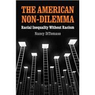 The American Non-Dilemma