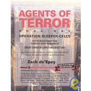 Agents of Terror Book-One: Operation Sleeper-Cells