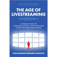The Age of Livestreaming