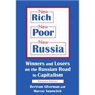 New Rich, New Poor, New Russia