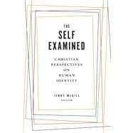 The Self Examined