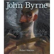 John Byrne Art and Life