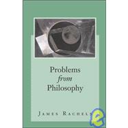 Problems from Philosophy with PowerWeb : Philosophy