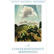 A Conservationist Manifesto