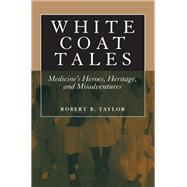 White Coat Tales