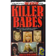 Killer Babes From the Files of True Detective Magazine