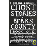 Ghost Stories of Berks County