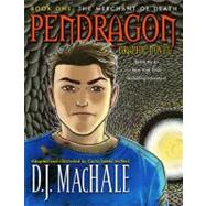 The Merchant of Death; Pendragon Graphic Novel