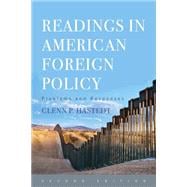 Readings in American Foreign Policy Problems and Responses