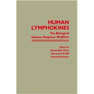 Human Lymphokines: The Biological Immune Response Modifiers