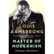 Louis Armstrong, Master of Modernism