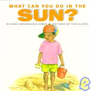 What Can You Do in the Sun?