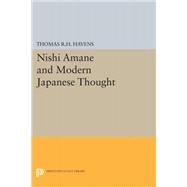 Nishi Amane and Modern Japanese Thought