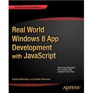 Real World Windows 8 App Development With Javascript