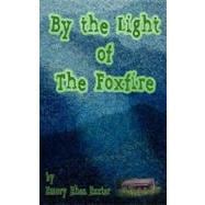 By the Light of the Foxfire