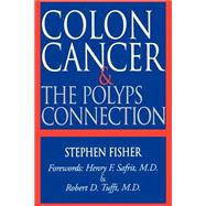 Colon Cancer and the Polyps Connection