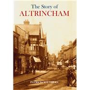 The Story of Altrincham