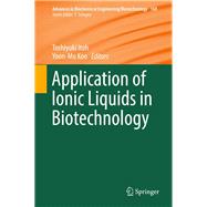 Application of Ionic Liquids in Biotechnology