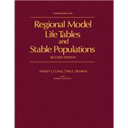Regional Model Life Tables and Stable Populations : Monograph