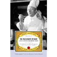 The Passionate Epicure La Vie et la Passion de Dodin-Bouffant, Gourmet