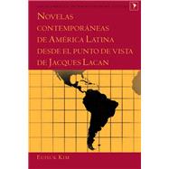 Novelas contemporáneas de América Latina desde el punto de vista de Jacques Lacan