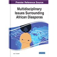 Multidisciplinary Issues Surrounding African Diasporas