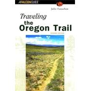 Traveling the Oregon Trail, 2nd