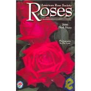 Roses Desk Diary 2006 Calendar
