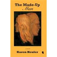 The Made-up Man