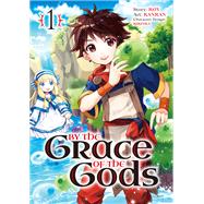 By the Grace of the Gods 01 (Manga)