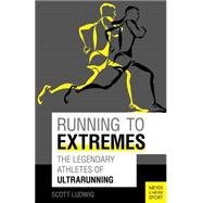 Running to Extremes