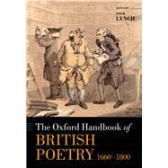 The Oxford Handbook of British Poetry, 1660-1800