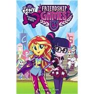 My Little Pony:  Equestria Girls: Friendship Games,9780316410809