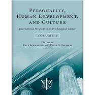 Personality, Human Development, and Culture: International Perspectives On Psychological Science (Volume 2)