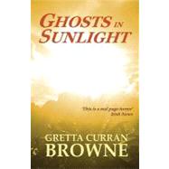 Ghosts in Sunlight,9780955820809
