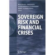 Sovereign Risk and Financial Crises
