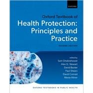 Oxford Textbook of Health Protection Principles and Practice