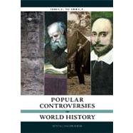 Popular Controversies in World History : 1000 C. E. to 1900 C. E.