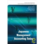 Japanese Management Accounting Today