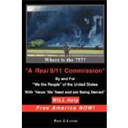 A Real 9/11 Commission
