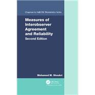 Measures of Interobserver Agreement and Reliability