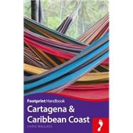 Cartagena & Caribbean Colombia Handbook