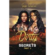 Dirty Secrets Part 2