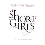 Short Girls A Novel
