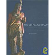 The Shipcarvers' Art
