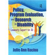Policy, Program Evaluation, and Research in Disability