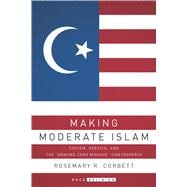 Making Moderate Islam
