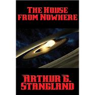 The House from Nowhere