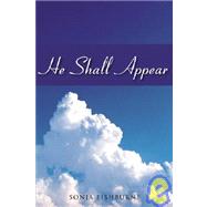 He Shall Appear