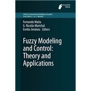 Fuzzy Modeling and Control